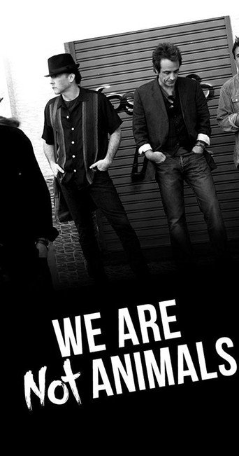 We Are Not Animals